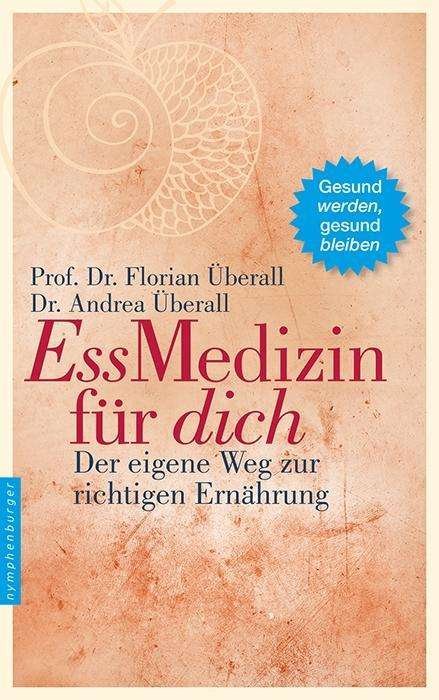 Cover for Überall · Ãœberall:ess-medizin FÃ¼r Dich (Book)