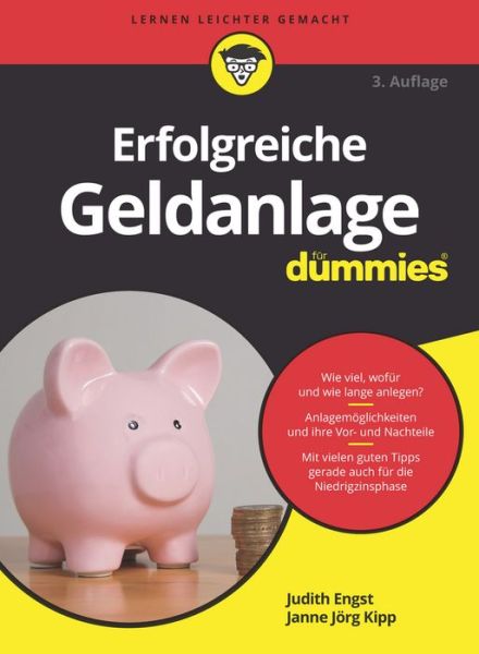 Erfolgreiche Geldanlage für Dummi - Engst - Books - Wiley-VCH Verlag GmbH - 9783527714339 - November 15, 2017