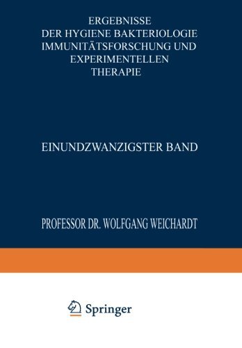 Cover for Wolfgang Weichardt · Ergebnisse Der Hygiene Bakteriologie Immunitatsforschung Und Experimentellen Therapie: Einundzwanzigster Band (Paperback Bog) [Softcover Reprint of the Original 1st 1938 edition] (1938)