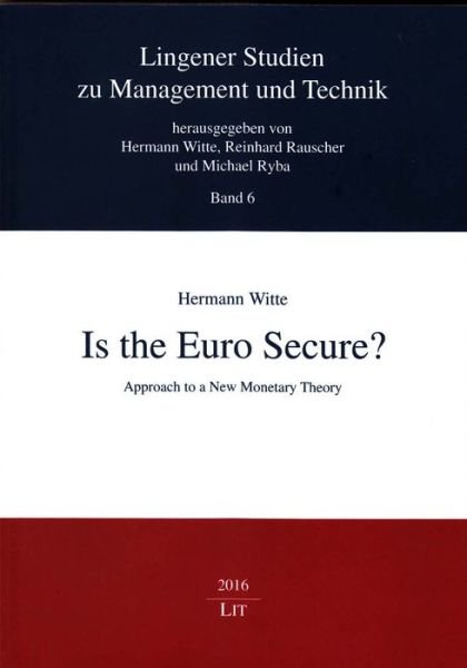 Cover for Witte · Is the Euro Secure? (Book) (2016)