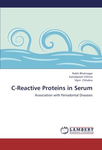 Cover for Vipin Chhabra · C-reactive Proteins in Serum: Association with Periodontal Diseases (Paperback Bog) (2012)