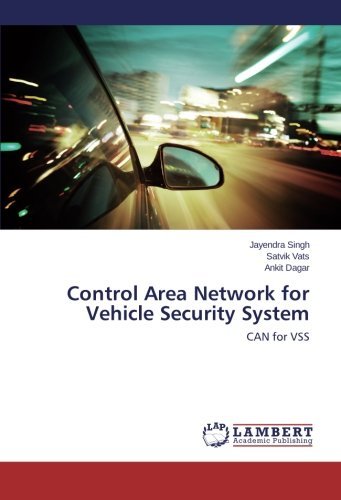 Cover for Ankit Dagar · Control Area Network for Vehicle Security System: Can for Vss (Paperback Book) (2013)