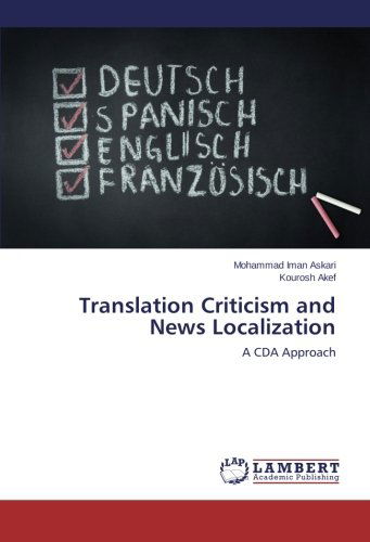 Cover for Kourosh Akef · Translation Criticism and News Localization: a Cda Approach (Paperback Book) (2014)