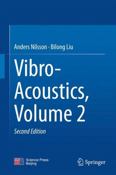 Cover for Anders Nilsson · Vibro-Acoustics, Volume 2 (Inbunden Bok) [2nd ed. 2016 edition] (2015)