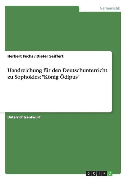 Handreichung für den Deutschunter - Fuchs - Bøker -  - 9783668013339 - 5. august 2015