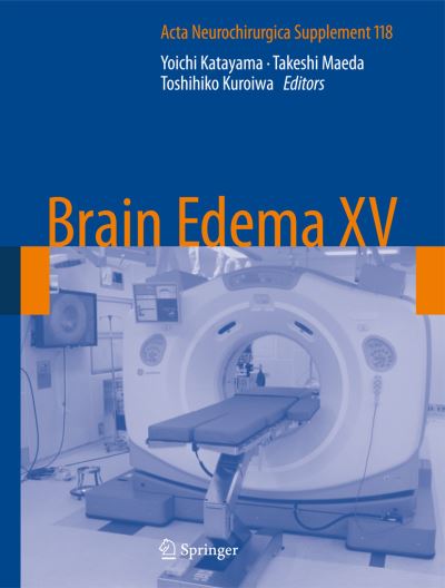 Cover for Brain Edema XV - Acta Neurochirurgica Supplement (Hardcover Book) [2013 edition] (2013)