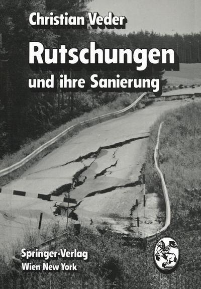 Cover for Ch Veder · Rutschungen Und Ihre Sanierung (Paperback Book) [Softcover Reprint of the Original 1st 1979 edition] (2012)