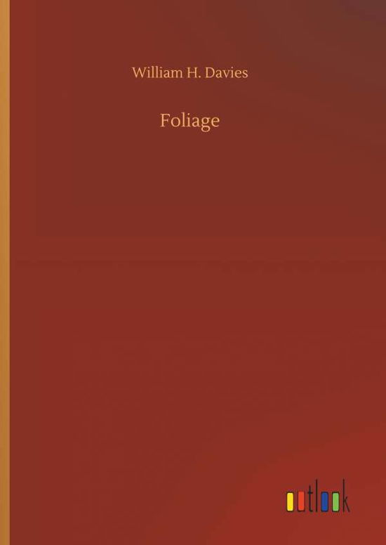 Foliage - Davies - Kirjat -  - 9783734059339 - keskiviikko 25. syyskuuta 2019