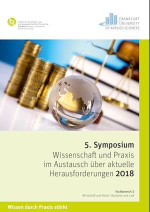Cover for Andrea Ruppert · Symposium &quot;Wissenschaft und Praxis im Austausch über aktuelle Herausforderungen 2018&quot; (Paperback Book) (2018)