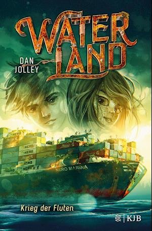 Cover for Dan Jolley · Waterland - Krieg der Fluten (Hardcover bog) (2022)