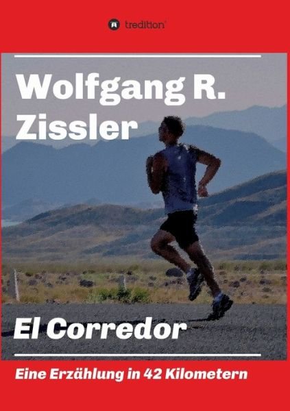 Cover for Zissler · El Corredor (Buch) (2019)