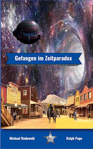 Cover for Ralph Pape · Gefangen im Zeitparadox (Book) (2024)