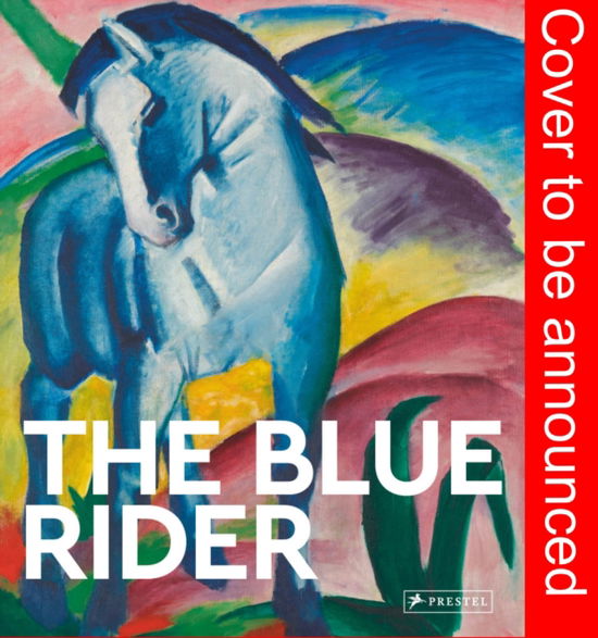 Cover for Florian Heine · The Blue Rider: Masters of Art - Masters of Art (Taschenbuch) (2024)