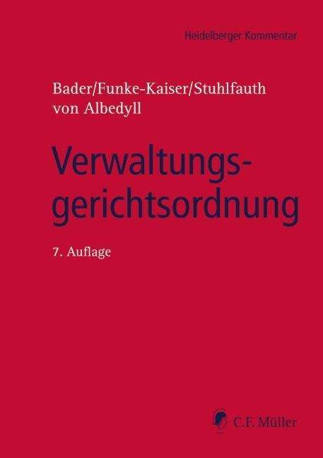 Verwaltungsgerichtsordnung - Bader - Bøger -  - 9783811406339 - 