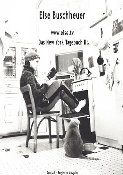 Cover for Else Buschheuer · Www.else.tv Das New York Tagebuch Ii: Deutsch-englische Ausgabe (Paperback Book) [German edition] (2003)