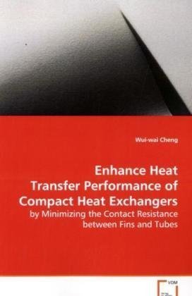 Cover for Wui-wai Cheng · Enhance Heat Transfer Performance of Compact Heat Exchangers (Paperback Book) (2008)