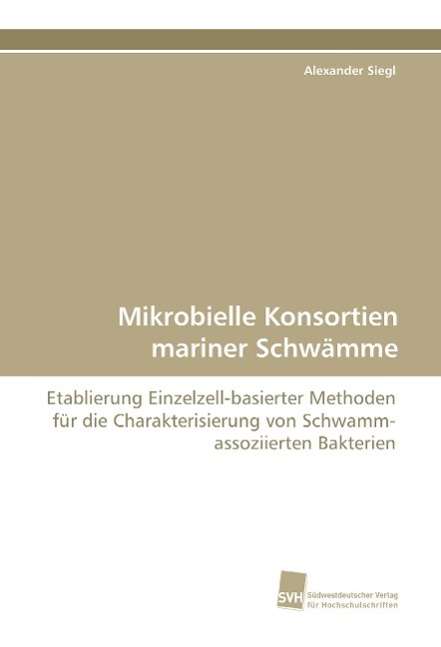 Cover for Siegl · Mikrobielle Konsortien mariner Sc (Book)