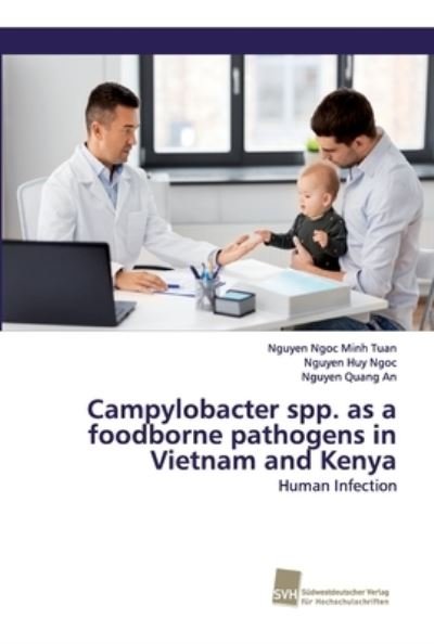 Cover for Tuan · Campylobacter spp. as a foodborne (Bok) (2019)