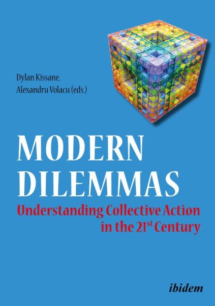 Cover for Dylan Kissane · Modern Dilemmas - Understanding Collective Action in the 21st Century (Hardcover Book) (2021)