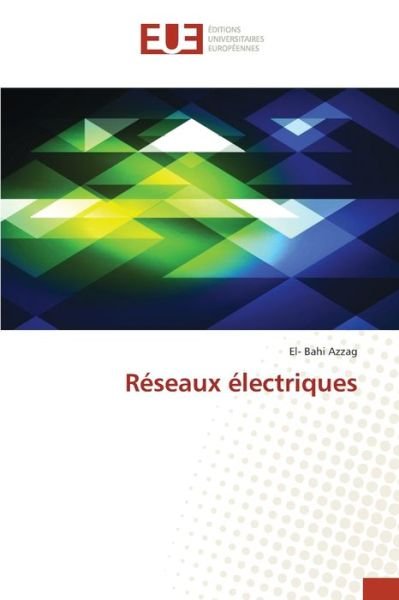 Cover for Azzag · Réseaux électriques (Bog) (2020)