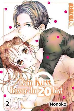 Cover for Nonoko · Kein Kuss, bevor du 20 bist 02 (Book) (2023)