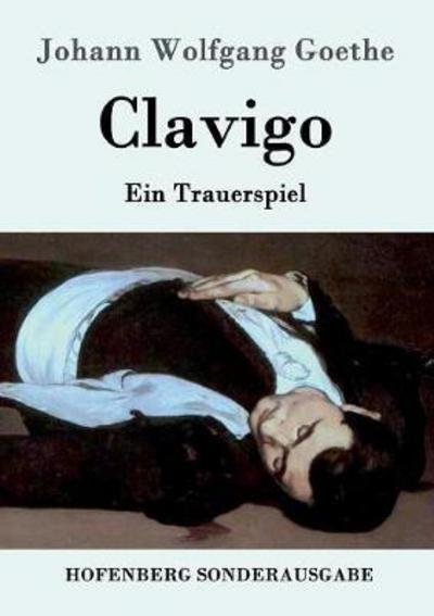 Cover for Goethe · Clavigo (Bok) (2016)