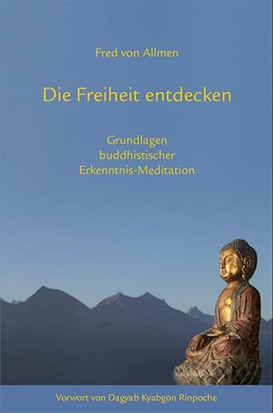 Cover for Fred von Allmen · Die Freiheit entdecken (Book) (2023)