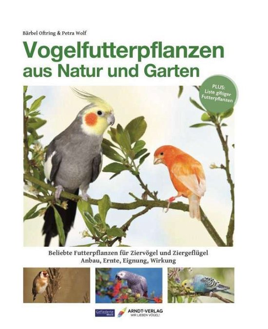 Cover for Oftring · Vogelfutterpflanzen aus Natur u (Buch)