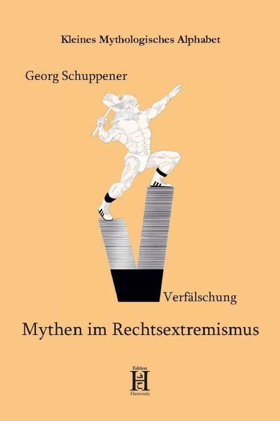 Cover for Schuppener · Mythen im Rechtsextremismus (Book)