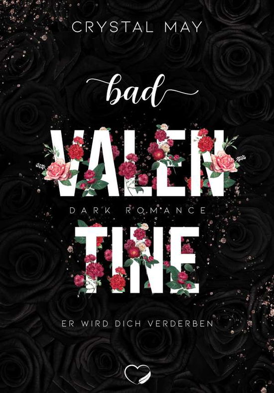 Bad Valentine - May - Other -  - 9783969664339 - 