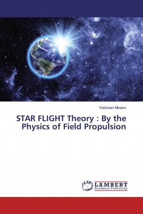 Cover for Minami · STAR FLIGHT Theory : By the Phys (Book)