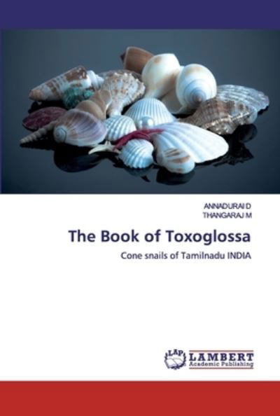 Cover for D · The Book of Toxoglossa (Buch) (2020)