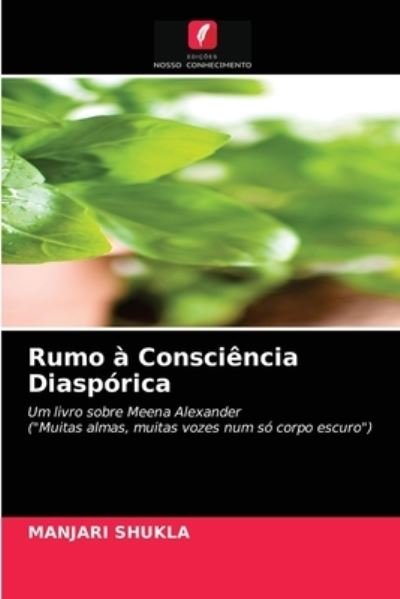 Cover for Manjari Shukla · Rumo a Consciencia Diasporica (Taschenbuch) (2020)