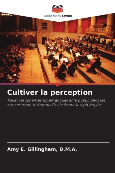 Cover for D M a Amy E Gillingham · Cultiver la perception (Paperback Bog) (2021)