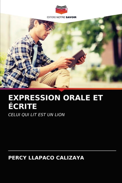 Cover for Percy Llapaco Calizaya · Expression Orale Et Ecrite (Paperback Book) (2021)