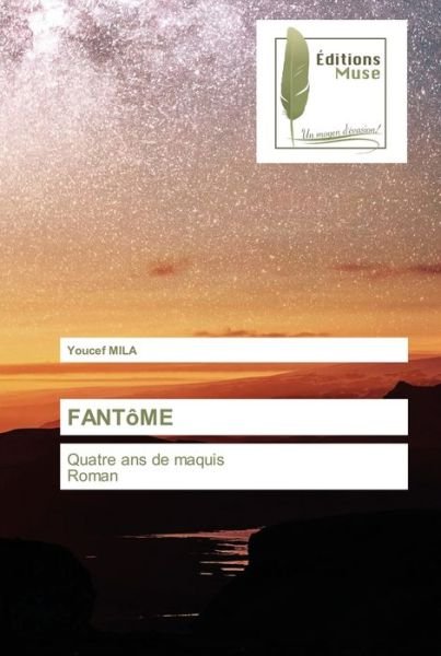 Cover for Youcef Mila · Fantome (Paperback Bog) (2021)