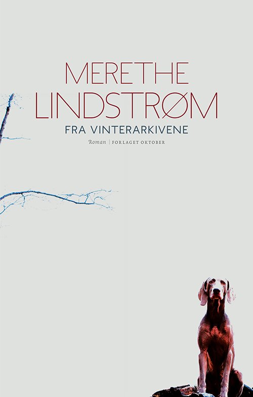 Cover for Merethe Lindstrøm · Fra vinterarkivene (Taschenbuch) (2016)