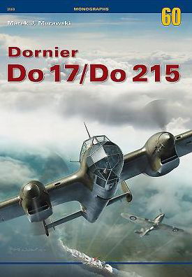 Cover for Marek J. Murawski · Dornier Do 17/Do 215 - Monographs (Paperback Book) (2015)