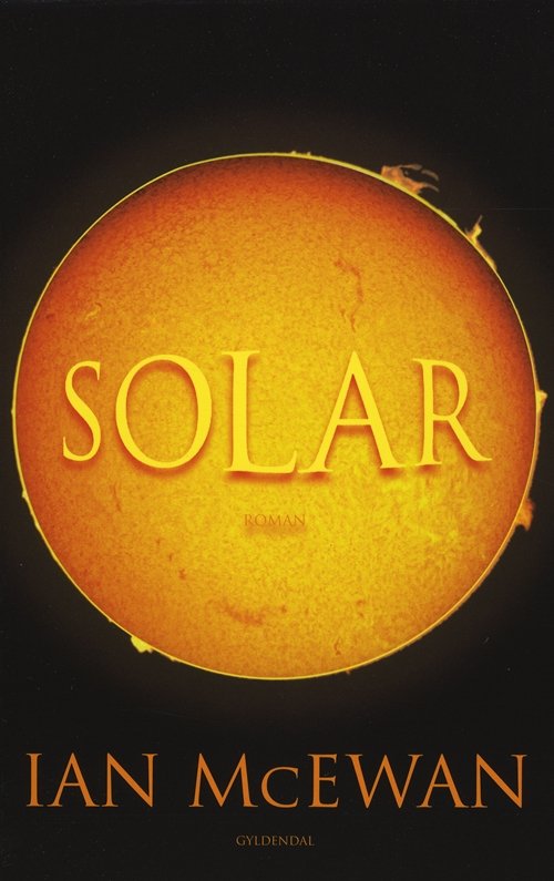 Cover for Ian McEwan · Solar (Sewn Spine Book) [1e uitgave] (2010)