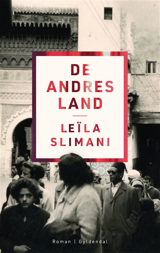 Cover for Leïla Slimani · De andres land (Bound Book) [1. Painos] (2022)
