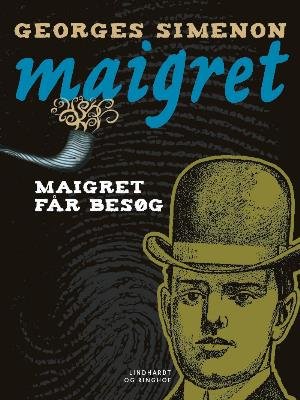 Cover for Georges Simenon · Maigret: Maigret får besøg (Sewn Spine Book) [1th edição] (2018)