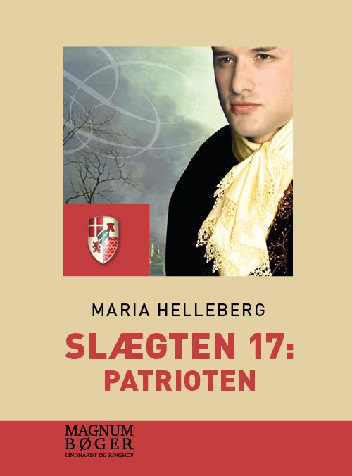 Cover for Maria Helleberg · Slægten: Slægten 17: Patrioten (Storskrift) (Hæftet bog) [3. udgave] (2018)