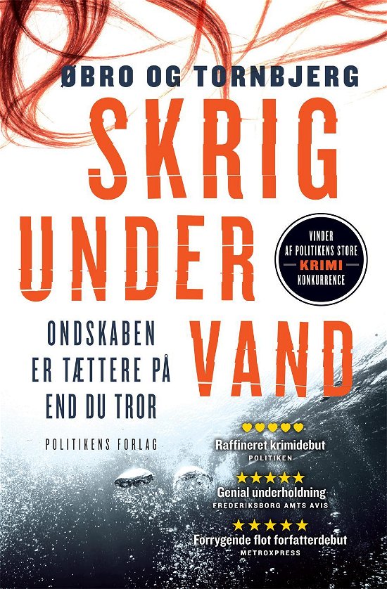 Cover for Øbro og Tornbjerg; Jeanette Øbro; Ole Tornbjerg · Katrine Wraa-serien: Skrig under vand (Paperback Book) [11th edition] [Paperback] (2014)