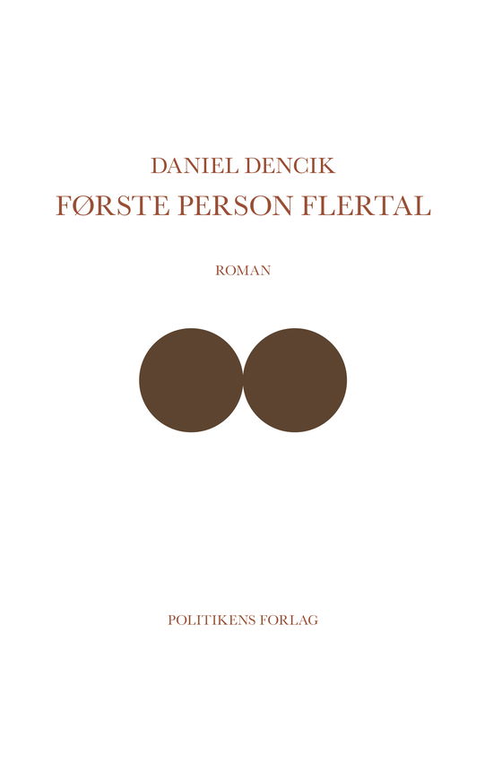 Cover for Daniel Dencik · Første person flertal (Innbunden bok) [1. utgave] (2022)