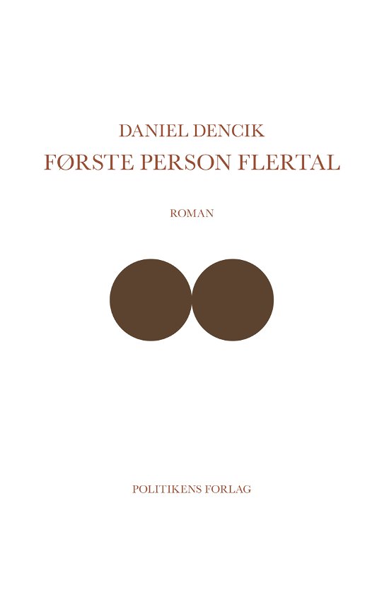 Cover for Daniel Dencik · Første person flertal (Gebundesens Buch) [1. Ausgabe] (2022)