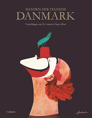 Cover for Sara Alfort · Manden der tegnede Danmark (Hardcover Book) [1st edition] (2021)