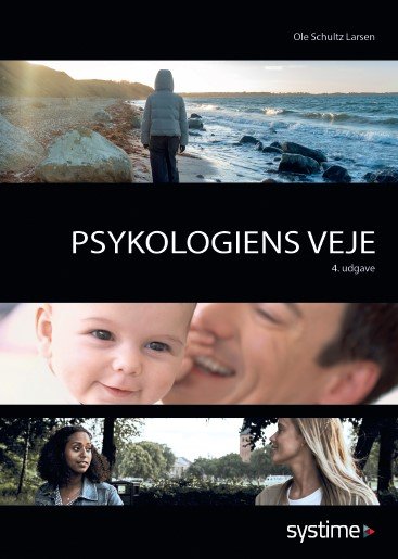 Cover for Ole Schultz Larsen · Psykologiens veje (Poketbok) [4:e utgåva] (2024)