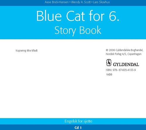 Cover for Wendy A. Scott; Lars Skovhus; Lisbeth Ytreberg · Blue Cat. 6. klasse: Blue Cat - engelsk for sjette (CD) [1:a utgåva] (1996)