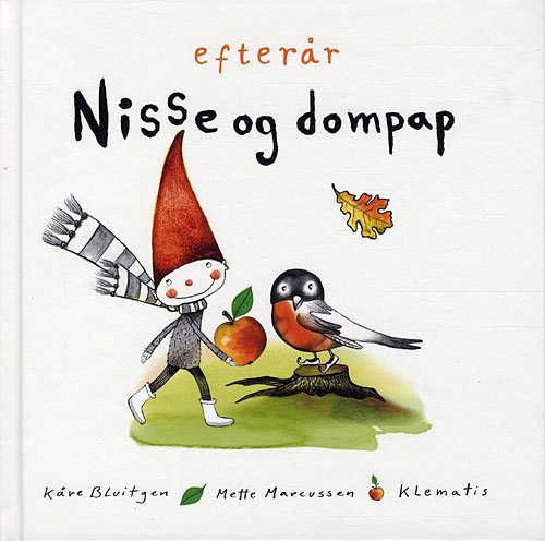 Cover for Kåre Bluitgen · Nisse og dompap - efterår (Bound Book) [1º edição] (2010)