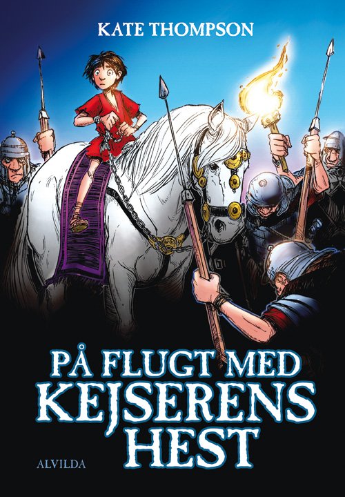 Cover for Kate Thompson · På flugt med kejserens hest (Indbundet Bog) [1. udgave] (2011)